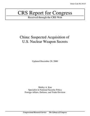 Primary view of object titled 'China: Suspected Acquisition of U.S. Nuclear Weapon Secrets'.