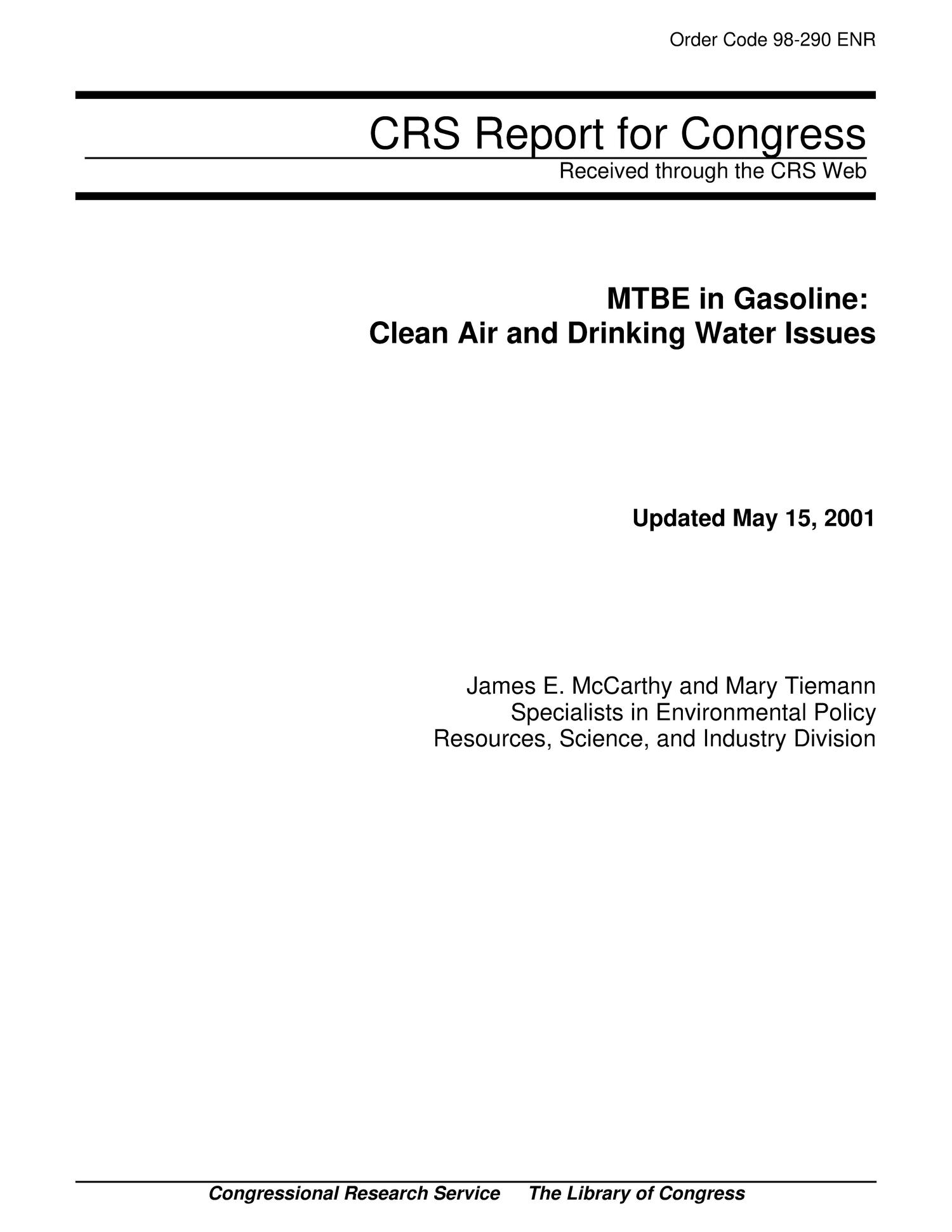 MTBE in Gasoline: Clean Air and Drinking Water Issues
                                                
                                                    [Sequence #]: 1 of 25
                                                
