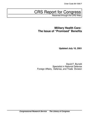 Primary view of object titled 'Military Health Care: The Issue of "Promised" Benefits'.
