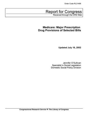 Primary view of object titled 'Medicare: Major Prescription Drug Provisions of Selected Bills'.
