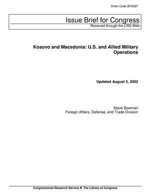Primary view of object titled 'Kosovo and Macedonia: U.S. and Allied Military Operations'.