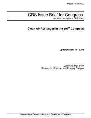 Primary view of object titled 'Clean Air Act Issues in the 107th Congress'.