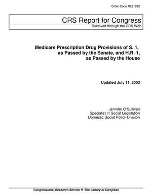 Primary view of object titled 'Medicare Prescription Drug Provisions of S.1, as Passed by the Senate, and H.R. 1, as Passed by the House'.