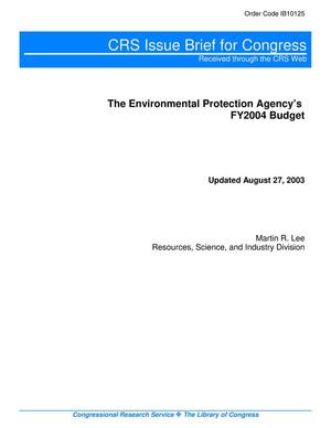 Primary view of object titled 'The Environmental Protection Agency's FY2004 Budget'.