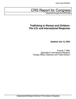 Primary view of object titled 'Trafficking in Women and Children: The U.S. and International Response'.