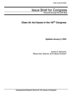 Primary view of object titled 'Clean Air Act Issues in the 107th Congress'.