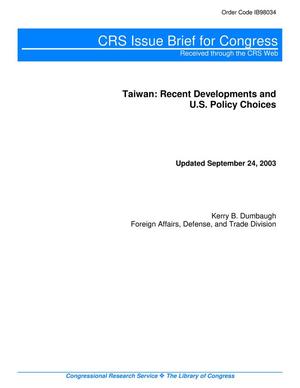 Primary view of object titled 'Taiwan: Recent Developments and U.S. Policy Choices'.
