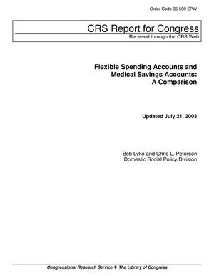 Primary view of object titled 'Flexible Spending Accounts and Medical Savings Accounts: A Comparison'.