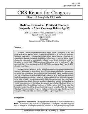 Primary view of object titled 'Medicare Expansion: President Clinton's Proposals to Allow Coverage Before Age 65'.