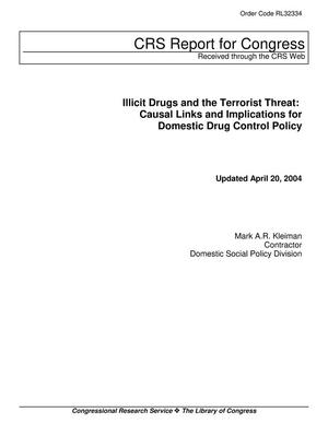 Primary view of object titled 'Illicit Drugs and the Terrorist Threat: Causal Links and Implications for Domestic Drug Control Policy'.