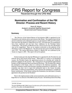Primary view of object titled 'Nomination and Confirmation of the FBI Director: Process and Recent History'.