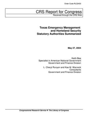 Primary view of object titled 'Texas Emergency Management and Homeland Security Statutory Authorities Summarized'.