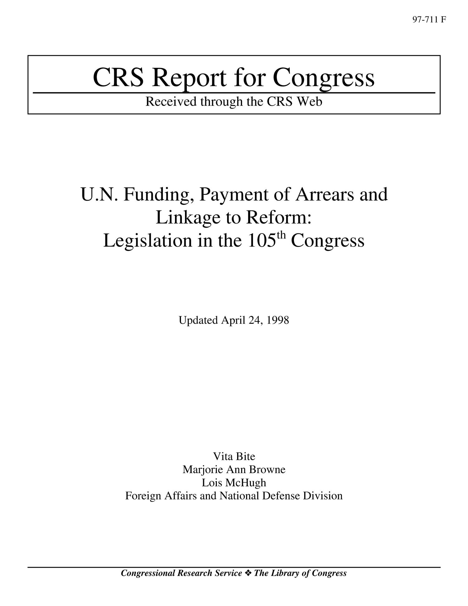 U.N Funding, Payment of Arrears and Linkage to Reform: Legislation in the 105th Congress
                                                
                                                    [Sequence #]: 1 of 20
                                                