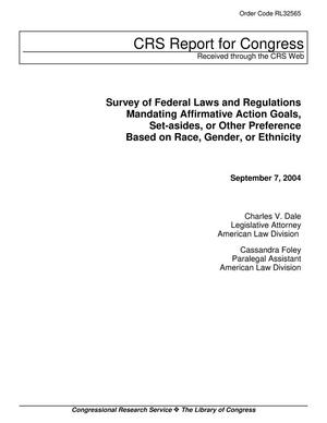 Primary view of object titled 'Survey of Federal Laws and Regulations Mandating Affirmative Action Goals, Set-asides, or Other Preference Based on Race, Gender, or Ethnicity'.