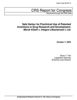 Primary view of object titled 'Safe Harbor for Preclinical Use of Patented Inventions in Drug Research and Development:'.