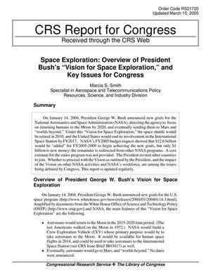 Primary view of object titled 'Space Exploration: Overview of President Bush's "Vision for Space Exploration," and Key Issues for Congress'.