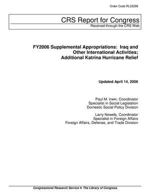 Primary view of object titled 'FY2006 Supplemental Appropriations: Iraq and Other International Activities; Additional Hurricane Katrina Relief'.
