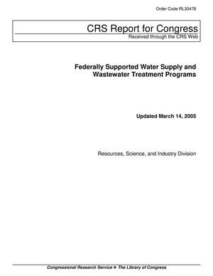 Primary view of object titled 'Federally Supported Water Supply and Wastewater Treatment Programs'.
