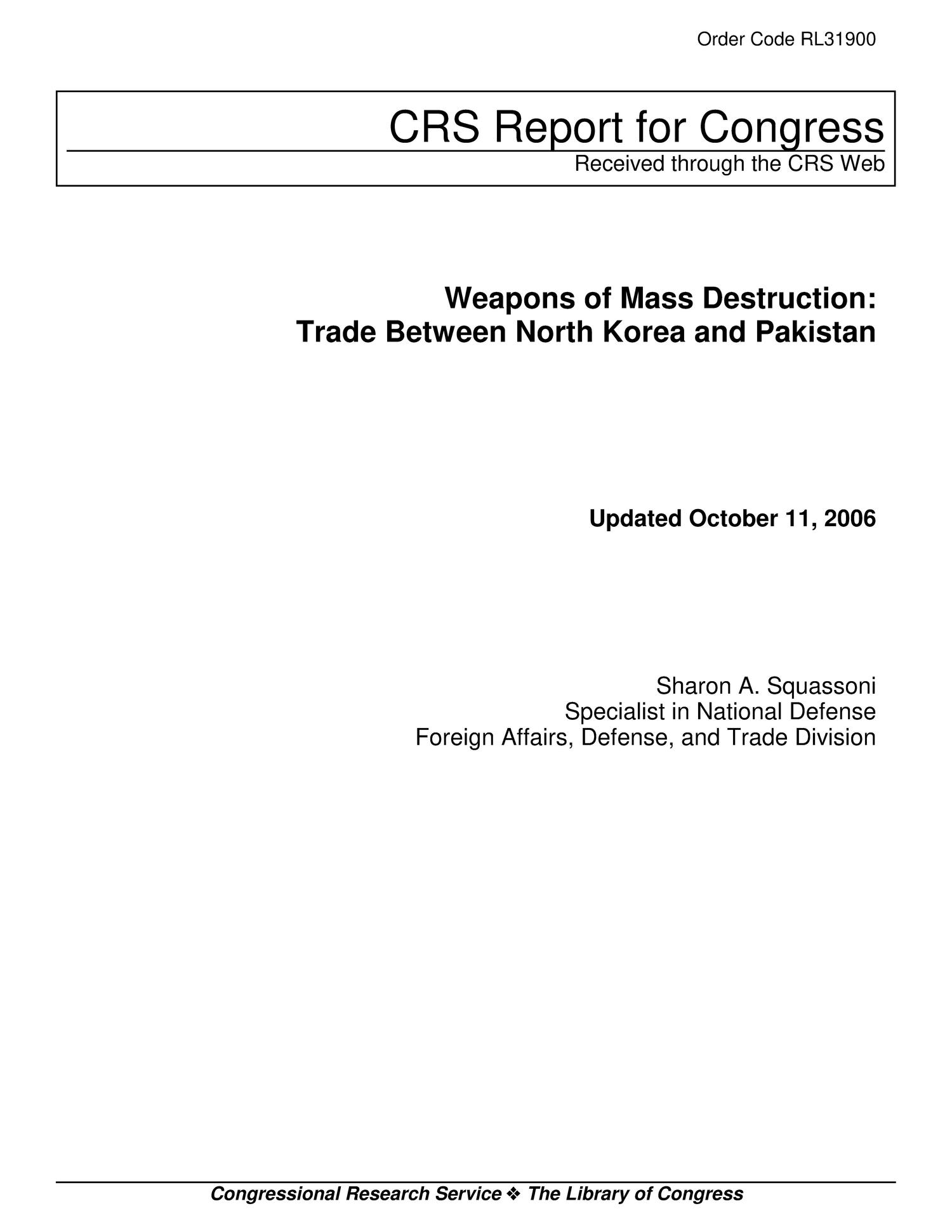 Weapons of Mass Destruction: Trade Between North Korea and Pakistan
                                                
                                                    [Sequence #]: 1 of 20
                                                