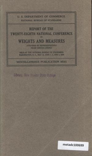 Primary view of object titled 'Report of the Twenty-Eighth National Conference on Weights and Measures, 1938'.
