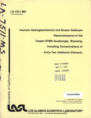 Primary view of object titled 'Uranium Hydrogeochemical and Stream Sediment Reconnaissance of the Casper NTMS Quadrangle, Wyoming, Including Concentrations of Forty-Two Additional Elements'.
