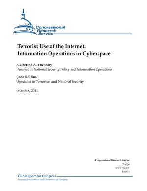 Primary view of object titled 'Terrorist Use of the Internet: Information Operations in Cyberspace'.