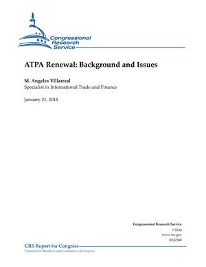 Primary view of object titled 'ATPA Renewal: Background and Issues'.