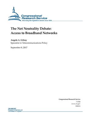 Primary view of object titled 'The Net Neutrality Debate: Access to Broadband Networks'.