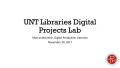 Presentation: UNT Libraries Digital Projects Lab