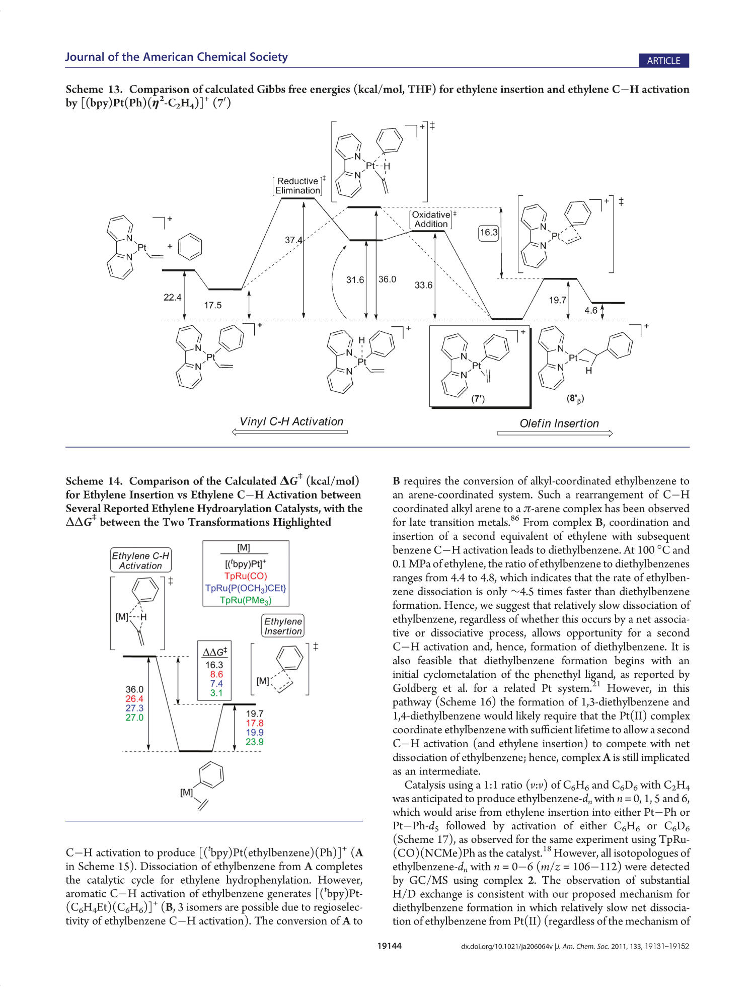 Mechanistic Studies of Ethylene Hydrophenylation Catalyzed by Bipyridyl Pt(II) Complexes
                                                
                                                    19144
                                                