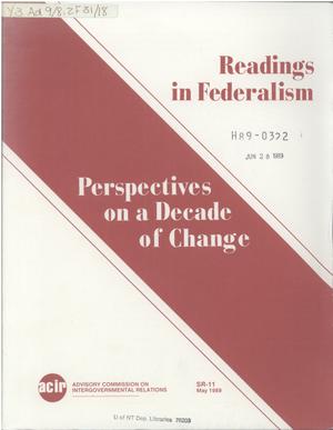 Primary view of object titled 'Readings in federalism : perspectives on a decade of change'.