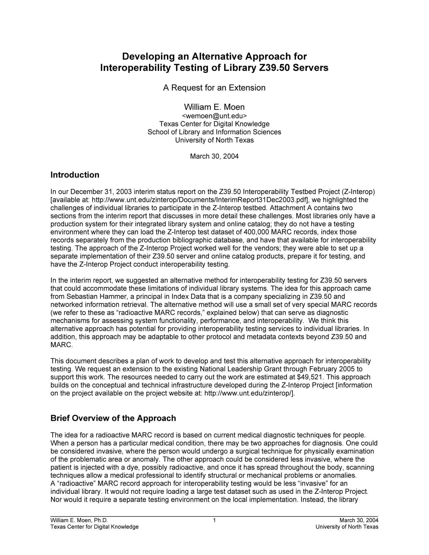 Developing an Alternative Approach for Interoperability Testing of Library Z39.50 Servers
                                                
                                                    1
                                                