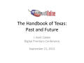 Primary view of The Handbook of Texas: Past and Future