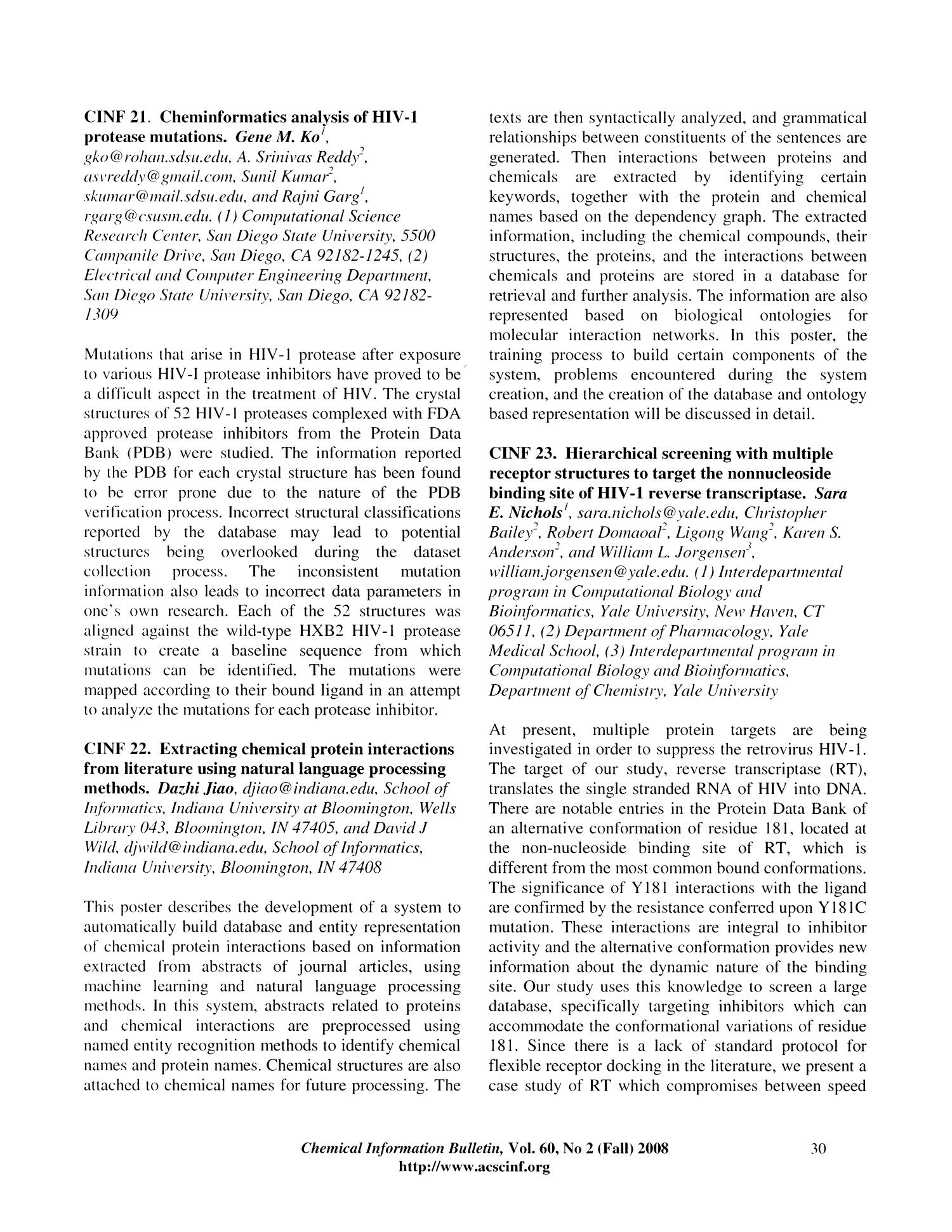 Chemical Information Bulletin, Volume 60, Number 2, Fall 2008
                                                
                                                    [Sequence #]: 32 of 56
                                                