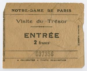 Primary view of object titled '[Ticket from Notre-dame]'.