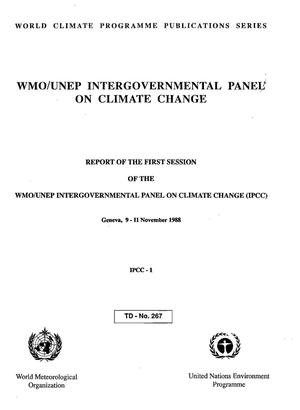 Primary view of object titled 'Report of the First Session of the WMO/UNEP Intergovernmental Panel on Climate Change (IPCC)'.