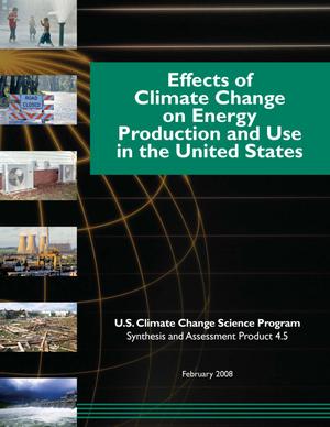 Primary view of object titled 'Effects of Climate Change on Energy Production and Use in the United States'.