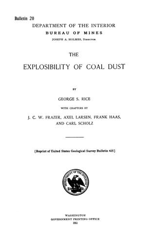 Primary view of object titled 'The Explosibility of Coal Dust'.