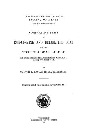 Primary view of object titled 'Comparative Tests of Run-of-Mine and Briquetted Coal on the Torpedo Boat Biddle'.