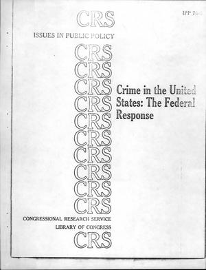 Primary view of object titled 'Crimes In The United States: The Federal Response'.