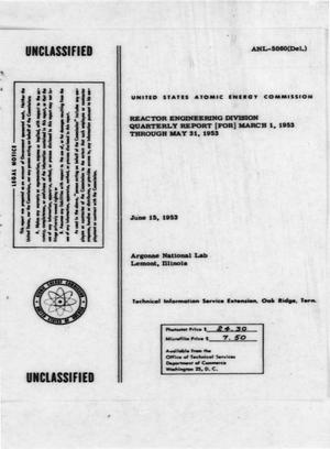 Primary view of object titled 'Reactor Engineering Division Quarterly Report March 1, 1953 through May 31, 1953'.