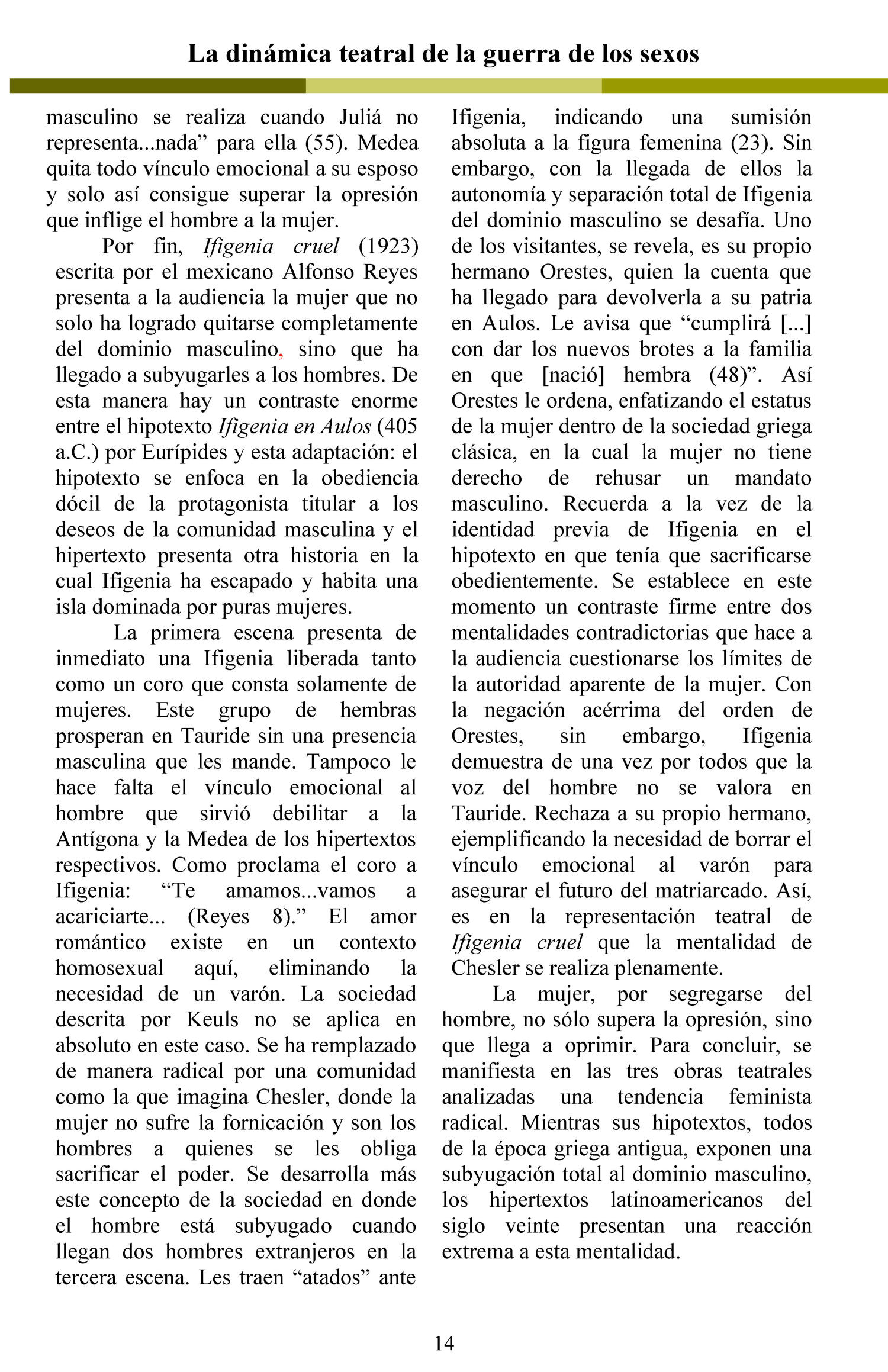 El Espejo, Volume 2, 2012
                                                
                                                    14
                                                