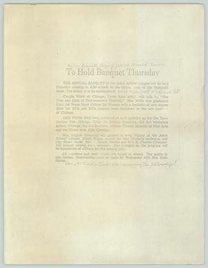 Primary view of object titled '[Clipping: To Hold Banquet Thursday]'.