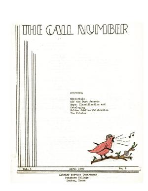 Primary view of object titled 'The Call Number, Volume 1, Number 8, April 1940'.