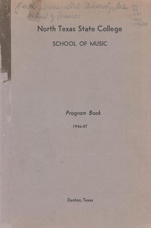 Primary view of object titled 'School of Music Program Book 1946-1947'.