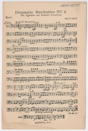 Primary view of object titled 'Dramatic Recitative Number 2: Bass Part'.