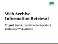 Presentation: Web Archive Information Retrieval