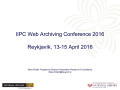 Presentation: Rethinking Web Archiving - Developing Services for National Libraries