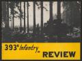 Primary view of A Pictorial Account of 393d Infantry Regiment In Combat, 1944-1945