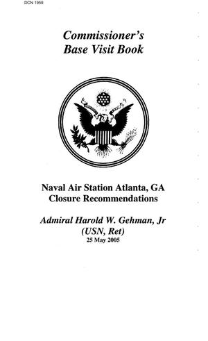 Primary view of object titled 'Commission Base Visit Book - NAS Atlanta  25 May 2005'.